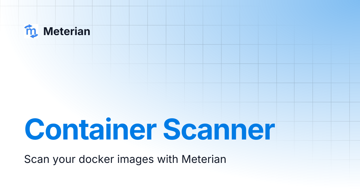 Container Scanner | Meterian